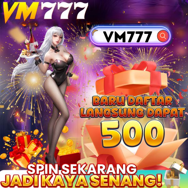 VM777 - vm777 Daftar Akun Mudah Aman